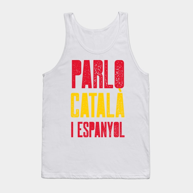 Parlo catalá i espanyol Tank Top by stressless